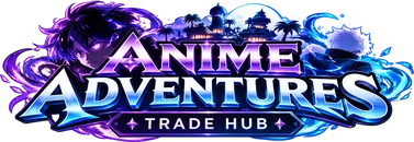 Anime Adventures Trade Hub